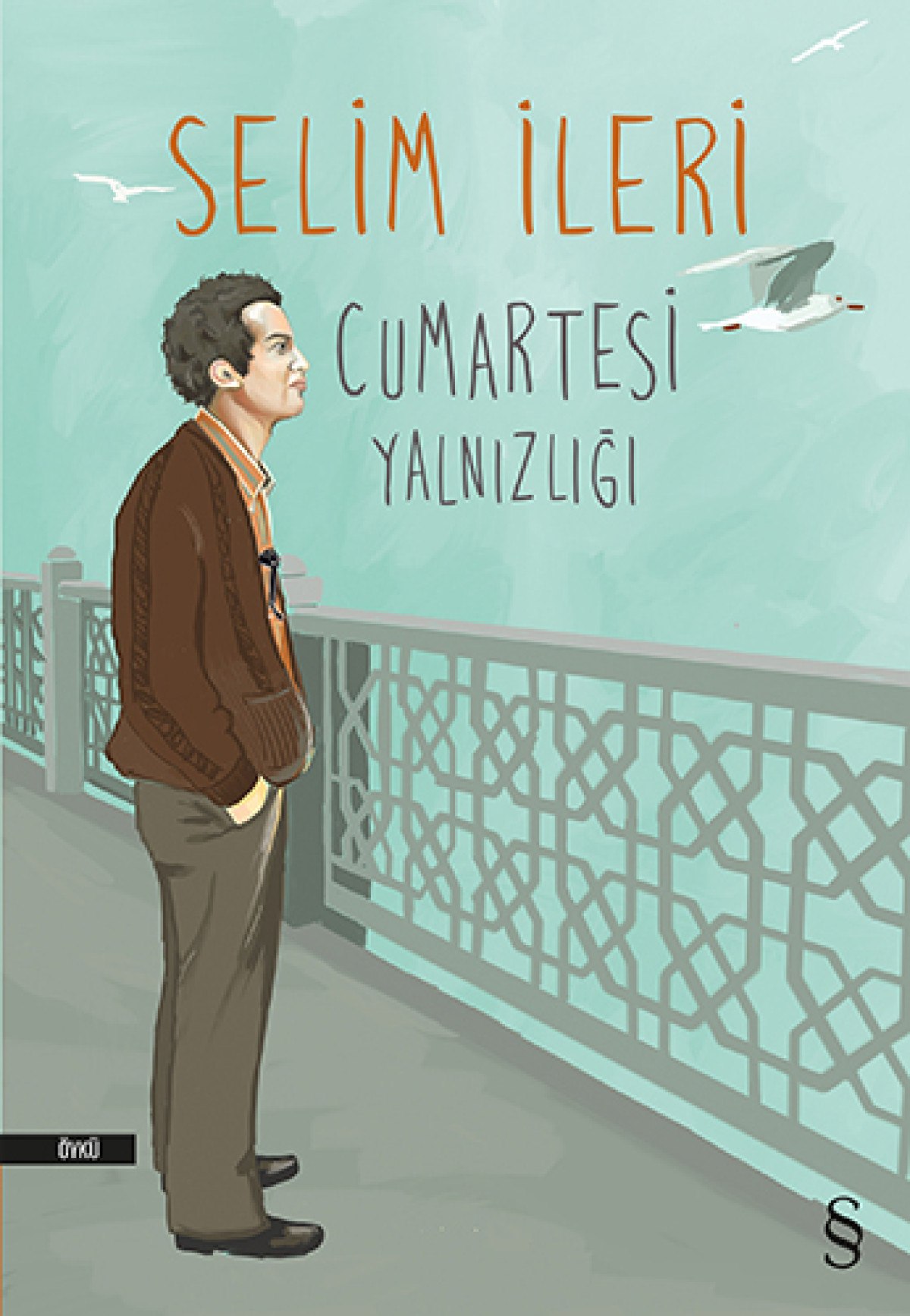 hayatini kaybeden yazar selim ilerinin yazdigi kitaplardan secmeler 10 P1zSf1hL