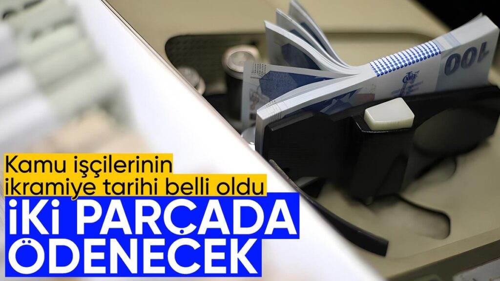 Kamu işçilerinin ikramiye tarihleri açıklandı 5 kamu iscilerinin ikramiye tarihleri aciklandi YnyHrXHQ